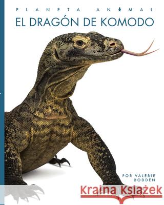 El Dragón de Komodo Bodden, Valerie 9781682772317 Creative Paperbacks
