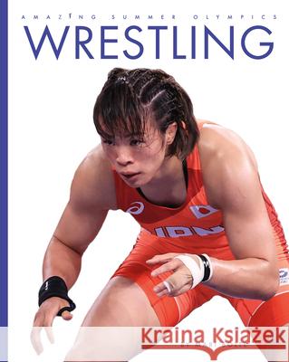 Wrestling Mari Bolte 9781682773192 Creative Paperbacks