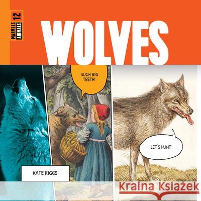 Wolves Kate Riggs 9781682773994 Creative Paperbacks