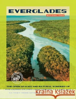 Everglades National Park Sara Gilbert 9781682774175