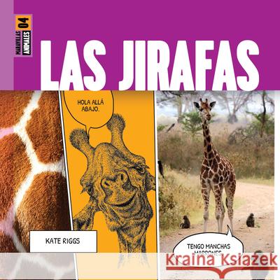 Las Jirafas Kate Riggs 9781682775202