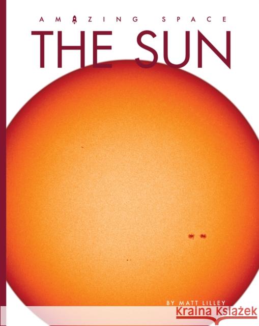 The Sun Matt Lilley 9781682776049