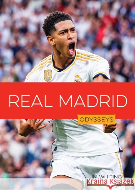 Real Madrid Jim Whiting 9781682776704