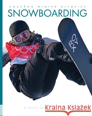 Snowboarding Ashley Gish 9781682777626