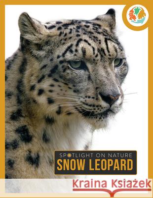 Snow Leopard Pamela Dell 9781682777947