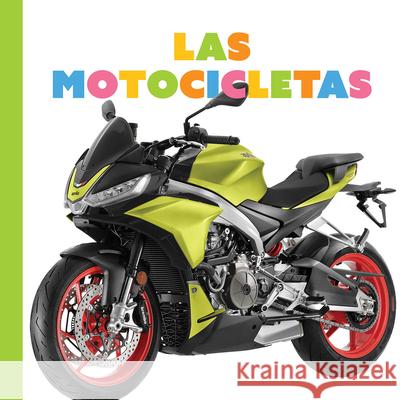 Las Motocicletas Meg Greve 9781682778685