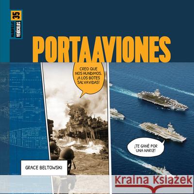 Portaaviones Grace Beltowski 9781682779118 Creative Paperbacks
