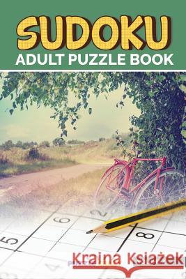 Sudoku Adult Puzzle Book Volume 7 Puzzle Crazy 9781682806302