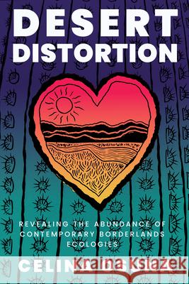 Desert Distortion Celina Osuna 9781682832622