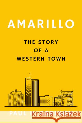 Amarillo Paul H. Carlson 9781682833117