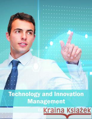 Technology and Innovation Management Ed Diego 9781682850619