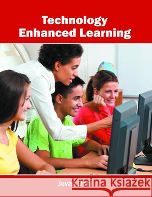 Technology Enhanced Learning Jovan Dahl 9781682851067 Willford Press