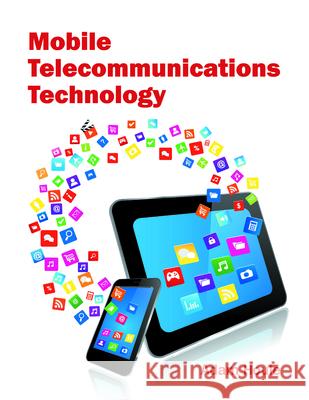 Mobile Telecommunications Technology Adam Houle 9781682851623