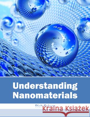 Understanding Nanomaterials Rich Falcon 9781682851678