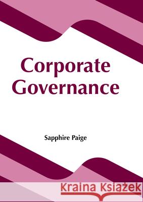 Corporate Governance Sapphire Paige 9781682859780 Willford Press
