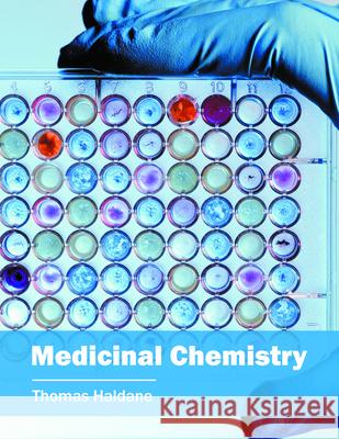 Medicinal Chemistry Thomas Haldane 9781682860168