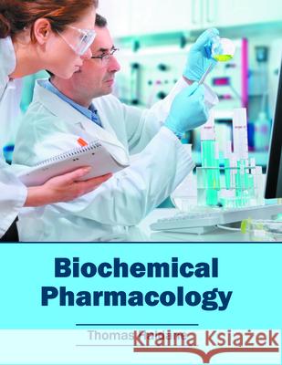 Biochemical Pharmacology Thomas Haldane 9781682860755