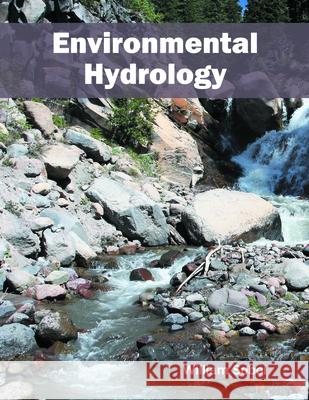 Environmental Hydrology William Sobol 9781682863039 Syrawood Publishing House
