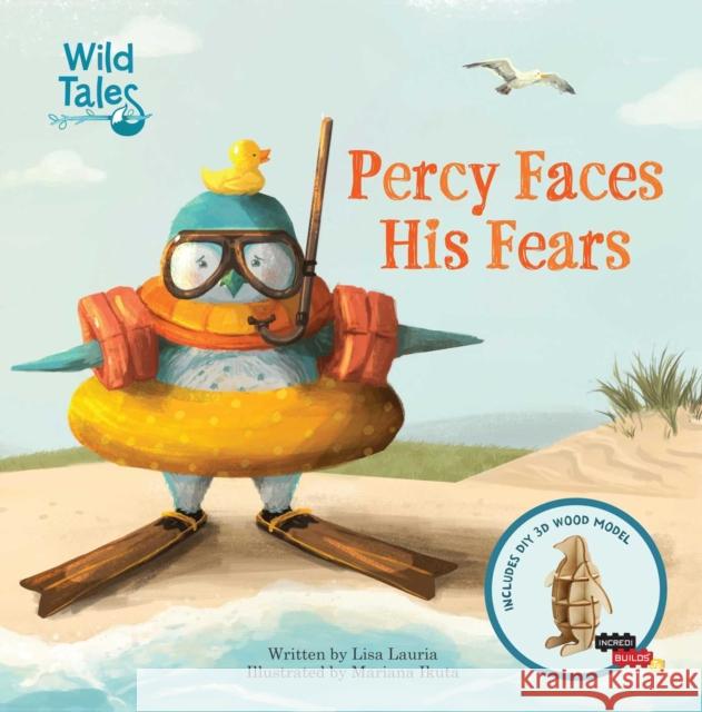 Wild Tales: Percy Faces his Fears Lisa Lauria, Mariana Ikuta 9781682981528