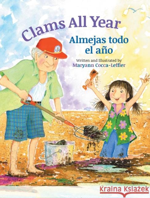 Clams All Year / Almejas Todo El Ano Maryann Cocca-Leffler   9781683041528 Babl Books Inc.
