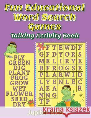 Fun Educational Word Search Games: Talking Activity Book Jupiter Kids 9781683054009 Jupiter Kids