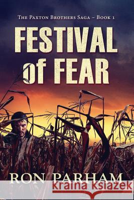 Festival of Fear Ron Parham 9781683130048