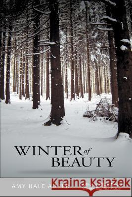 Winter of Beauty Amy Hale Auker 9781683131489