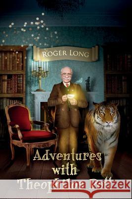 Adventures With Theophilos Pott Roger Long 9781683144885 Redemption Press