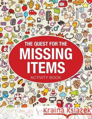 The Quest for the Missing Items Activibooks For Kids   9781683214397 Activibooks for Kids