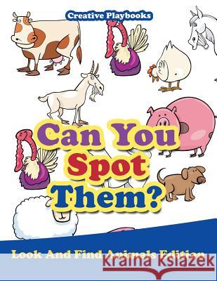 Can You Spot Them? Look and Find Animals Edition Creative Playbooks   9781683231394 Creative Playbooks