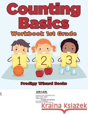 Counting Basics Workbook 1st Grade Prodigy Wizard Books 9781683231714 Prodigy Wizard Books
