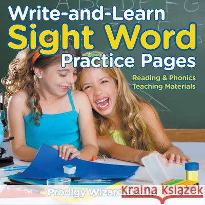 Write-and-Learn Sight Word Practice Pages Reading & Phonics Teaching Materials Prodigy Wizard Books 9781683232407 Prodigy Wizard Books