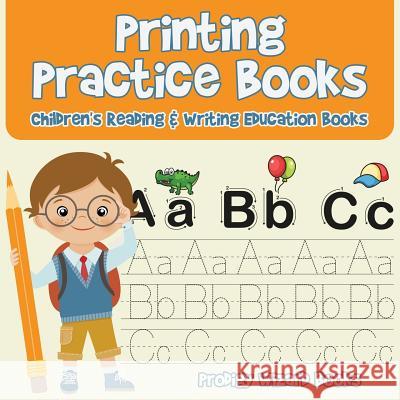 Printing Practice Books: Children's Reading & Writing Education Books Prodigy   9781683232674 Prodigy Wizard Books