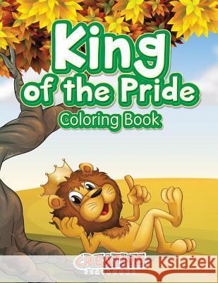 King of the Pride Coloring Book Creative Playbooks 9781683236863 Creative Playbooks