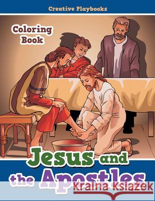 Jesus and the Apostles Coloring Book Creative 9781683238546