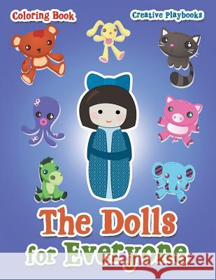 The Dolls for Everyone Coloring Book Creative Playbooks 9781683238836 Creative Playbooks