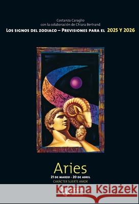 Aries Chiara Bertrand Costanza Caraglio 9781683257394 de Vecchi Ediciones