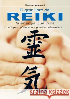 El gran libro del reiki Massimo Mantovani 9781683258124
