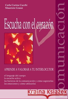 Escucha con el corazón Cucchi, Curina, Grassi, Maurizio 9781683258353