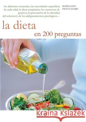 La dieta en 200 preguntas Madeleine Fi?vet-Izard 9781683258780