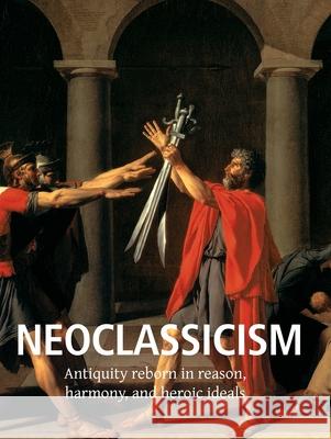 Neoclassicism Victoria Charles 9781683259282