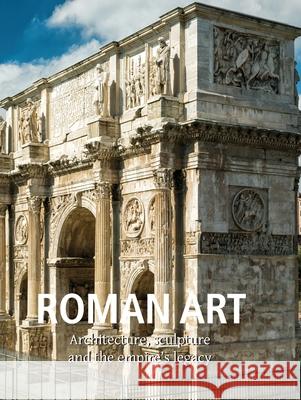 Roman Art Eugenie Strong, Elie Faure 9781683259350 Parkstone Press USA, Limited