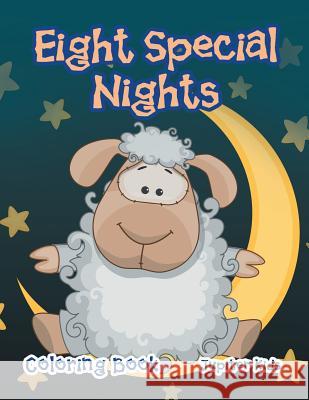 Eight Special Nights Coloring Book Jupiter Kids 9781683263074 Jupiter Kids