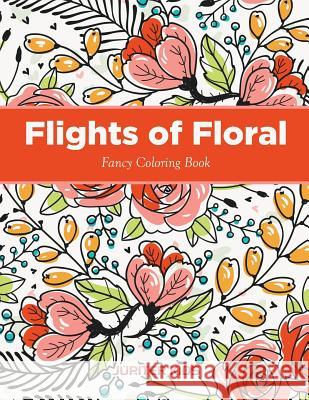 Flights of Floral Fancy Coloring Book Jupiter Kids 9781683263616