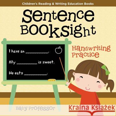 Sentence BookSight Word s: Children's Reading & Writing Education Books Baby Professor 9781683264033 Baby Professor