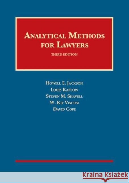 Analytical Methods for Lawyers  Jackson, Howell|||Kaplow, Louis|||Shavell, Steven 9781683282365