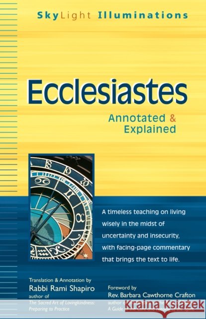 Ecclesiastes: Annotated & Explained Rami Shapiro Barbara Cawthorne Crafton 9781683360414