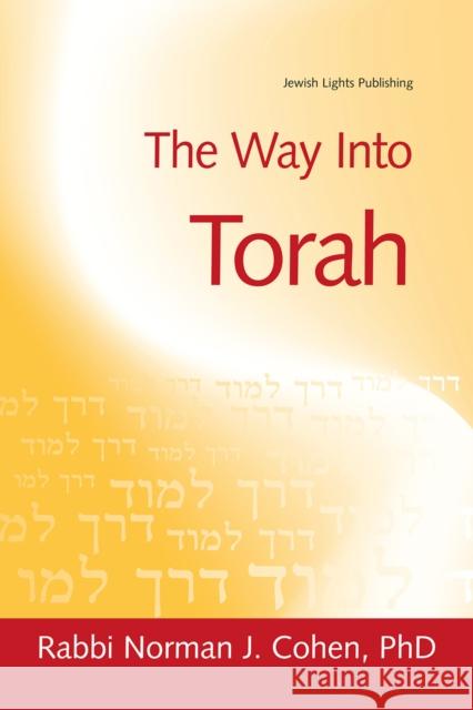 The Way Into Torah Norman J. Cohen 9781683364481