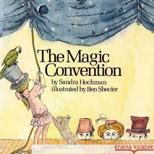 The Magic Convention Sandra Hochman 9781683365297