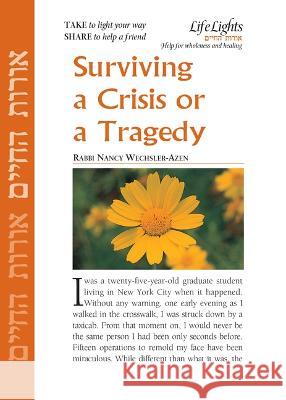 Survive a Crisis or Tragedy-12 Pk Jewish Lights Publishing 9781683366072 Jewish Lights Publishing